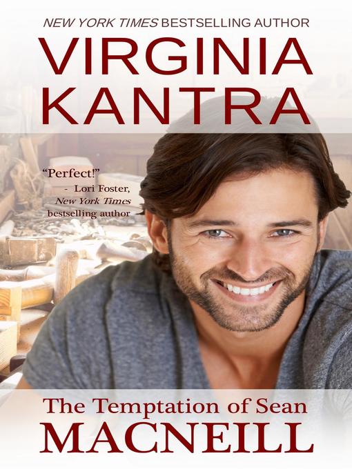 Title details for The Temptation of Sean MacNeill by Virginia Kantra - Available